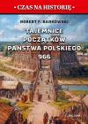 Tajemnice początków państwa polskiego 966