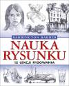 Nauka rysunku. 12 lekcji rysowania