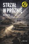Strzał w próżnię