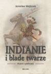Indianie i blade twarze