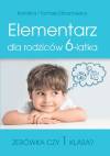 Elementarz dla rodziców 6-latka