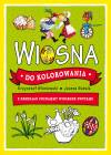 Wiosna do kolorowania - z kredkami poznajemy wiosenne zwyczaje