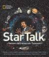 National Geographic. StarTalk z Neilem deGrasse?em Tysonem