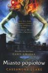 Miasto popiołów. Cykl Dary Anioła. Tom 2