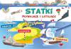 Statki pływające i latające. Zabawiajki, ciekawostki, kolorowanki