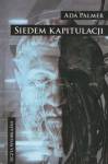 Siedem kapitulacji. Cykl Terra Ignota. Tom 2