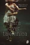 Tajemnica. Trylogia Mara Dyer. Tom 1