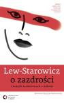 Lew-Starowicz o zazdrości i innych szaleństwach z miłości