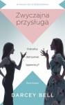 Zwyczajna przysługa