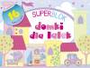 Superblok Domki dla lalek