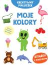 Kreatywny maluszek. Moje kolory