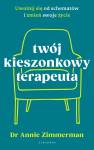Twój kieszonkowy terapeuta. Uwolnij się od schematów i zmień swoje życie