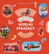 Zakręć, odkryj, przeczytaj! Dzielni strażacy