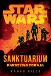 Star Wars. Sanktuarium. Parszywa Zgraja