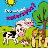 Jak mówią zwierzęta?