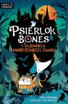 Psierlok Bones i tajemnica nawiedzonego zamku