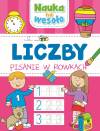 Nauka na wesoło. Liczby. Pisanie w rowkach