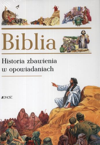 Biblia Historia zbawienia w opowiadaniach