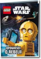 Lego Star Wars. Opowieści o rebelii.
