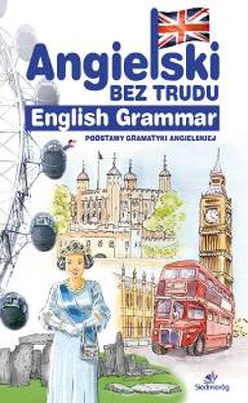 Angielski bez trudu - English Grammar
