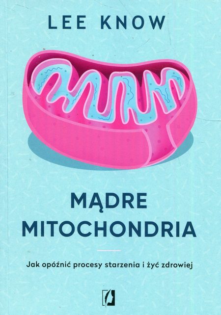 Mądre mitochondria