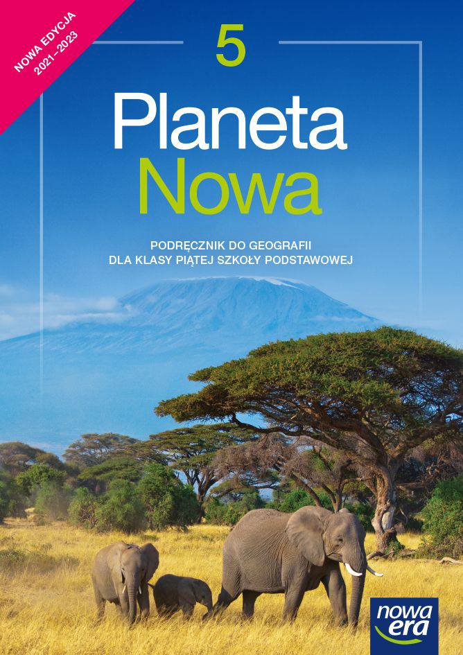 Planeta Nowa 5 Geografia. Podręcznik dla szkoły podstawowej