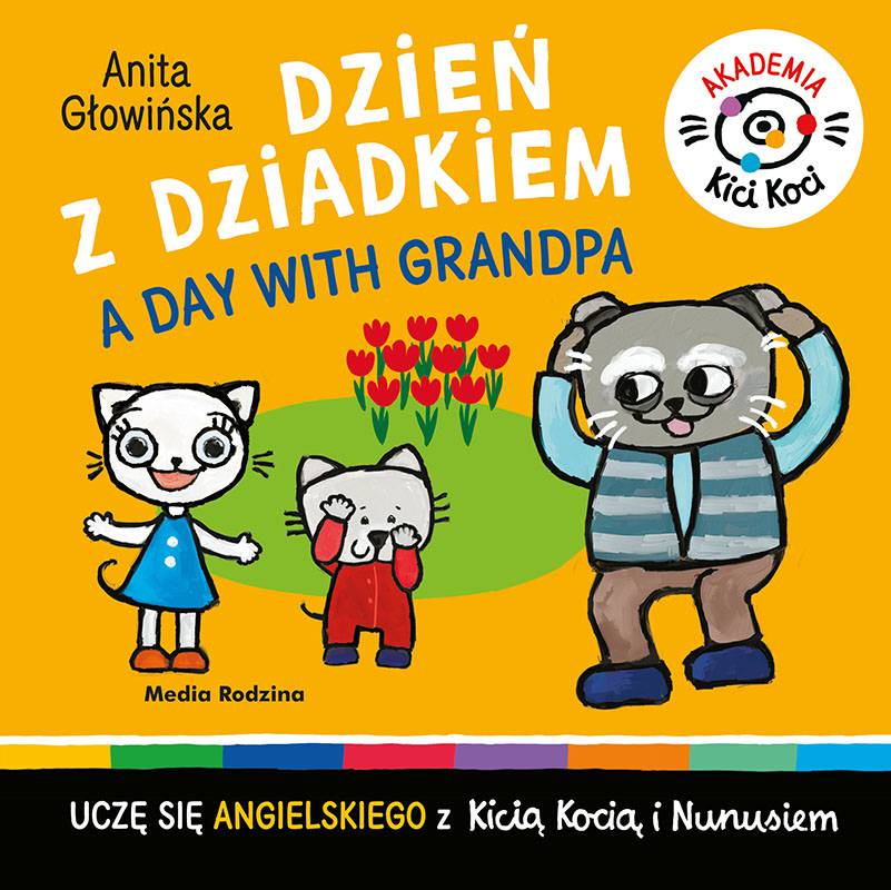 Akademia Kici Koci. Dzień z dziadkiem - Day with Grandpa